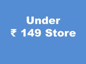 Under ₹149 Store